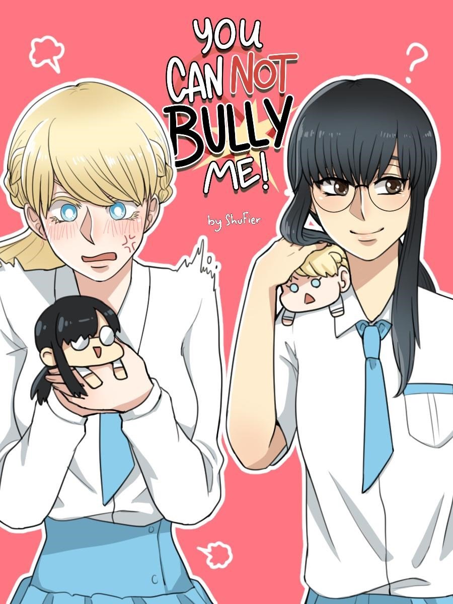 You can not bully me! (จบ)CoverImage
